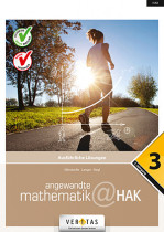 Angewandte Mathematik@HAK 3. Ausführliche Lösungen